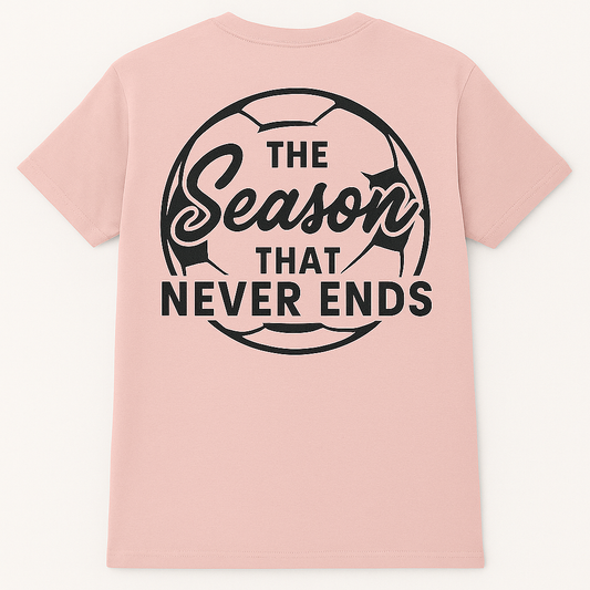 The Season That Never Ends Tee
